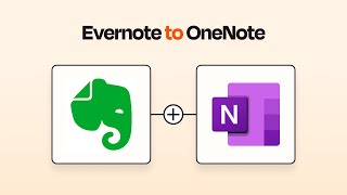 Easily Connect Evernote to OneNote With This Zapier Integration Tutorial!