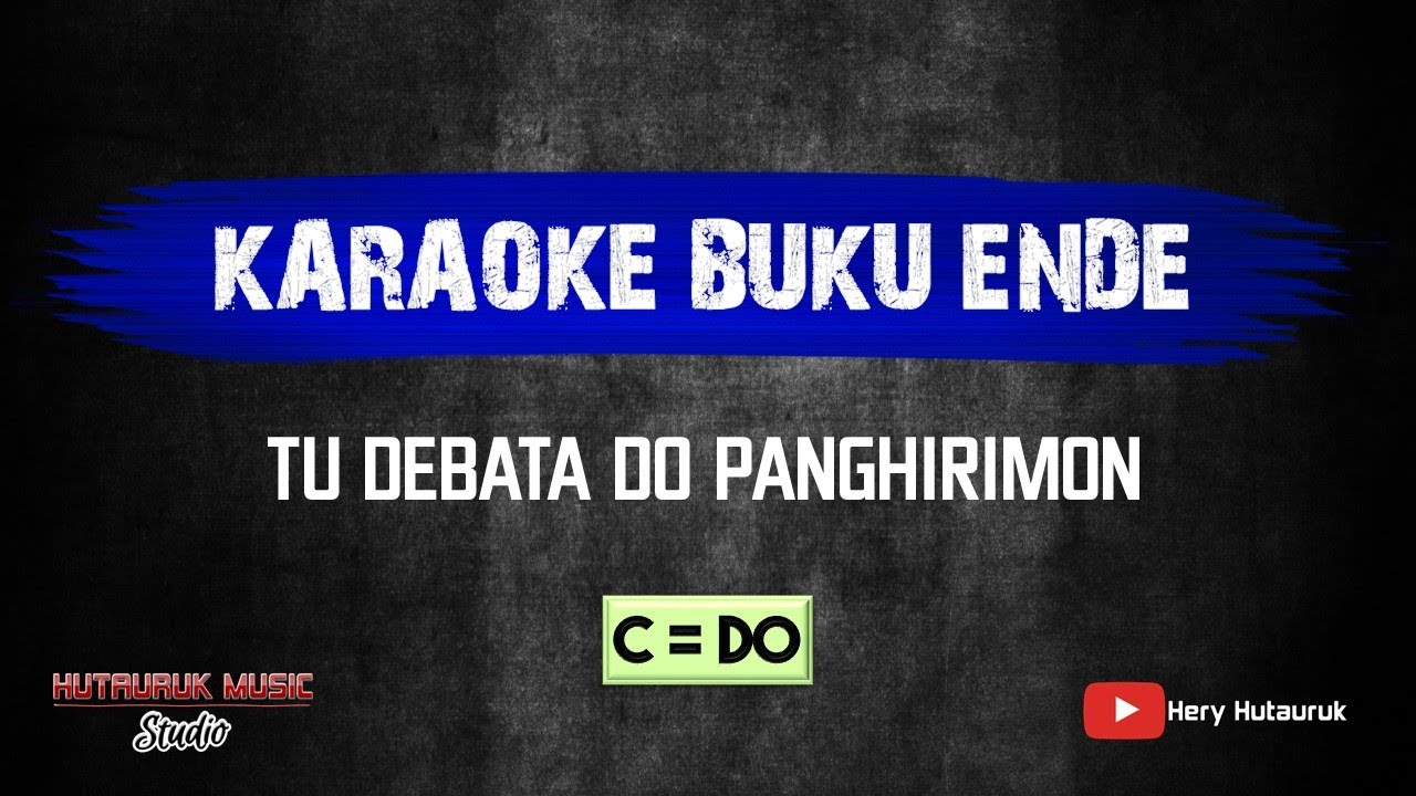 TU DEBATA DO PANGHIRIMON - KARAOKE VERSION (C=Do)