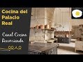 Entramos en la cocina del Palacio Real de Madrid | Canal Cocina Recomienda