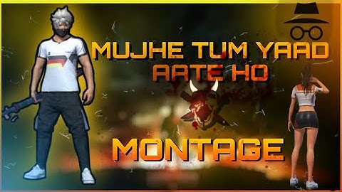 MUJHE TUM YAAD AATE🥀ll Free Fire Montage video ll Free Fire WhatsApp status video #freefire #viral