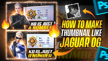 How to Edit Thumbnail Like Star Captain and Jaguar og | How to Make Thumbnail Like Star Captain