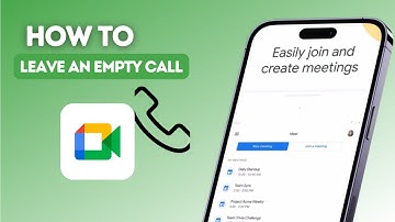 How to leave empty calls in Google Meet?