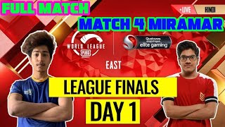 [HINDI] PMWL EAST - League Finals Day 1 | PUBG MOBILE World League Season Zero (2020)