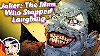 Joker: The Man Who Stopped Laughing  Full Story From Comicstorian