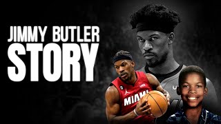 The Incredible Story of Jimmy Butler