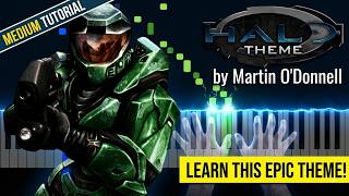 Halo Theme - Martin O'Donnell & Michael Salvatori (Visual Piano Tutorial/Best Version)