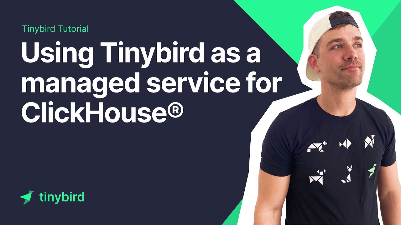 Using Tinybird as a Managed Service for ClickHouse®