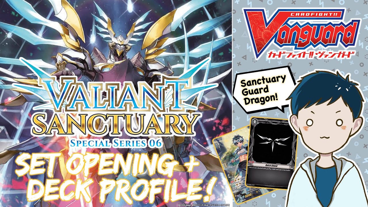 Cardfight!! Vanguard V-SS06: Valiant Sanctuary Product Opening + Deck Profile