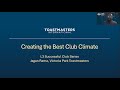 Creating the Best Club Climate (Level 3 – Successful Club Series)