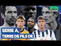 La serie A, terre de fils de (After Italie)
