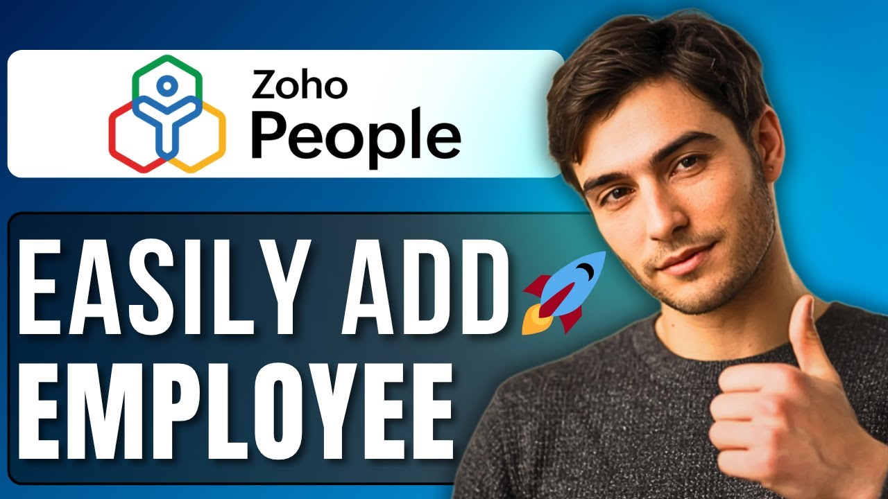 How to Add Employee in Zoho People | Step-by-Step Guide - YouTube