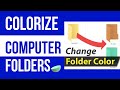 How to change PC Folder Colors | Colorize Laptop Folder Colors in Windows 10, 8, 11, 7 or XP