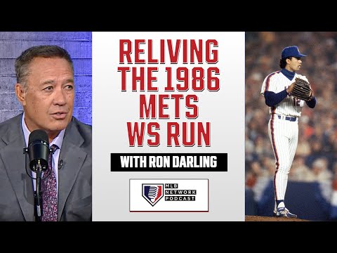 Ron Darling and the 1986 New York Mets | MLB Network Podcast