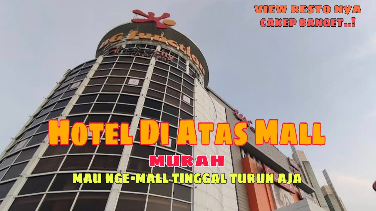 Hotel di atas Mall Surabaya | Choice City Hotel Surabaya
