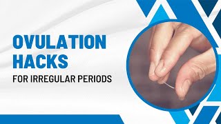 How to Calculate Ovulation with Irregular Periods | Expert Tips and Tricks