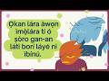 Máse jẹ́ kí ìbínú borí | Ọgbọ́n-ọn Bíbélì fún ìgbé-ayé àlàáfíà | Yoruba