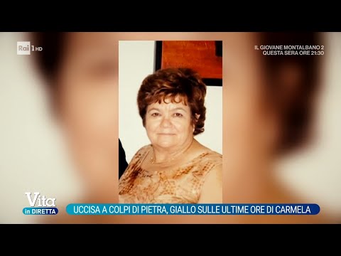 Video Uccisa a colpi di pietra, giallo sulle ultime ore di Carmela Bifano - Vita in diretta 24/08/2026