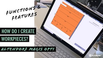 2. How do I create workpieces in Magis Opti? I Altendorf Group America