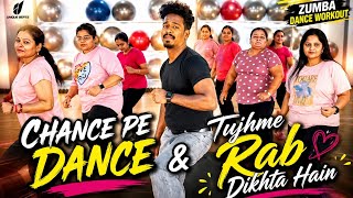Chance Pe Dance & Tujhme Rab Dikhta Hain | Rab Ne Bana Di Jodi | Zumba Dance Video | Vivek Sir