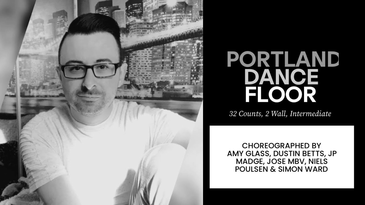 Portland Dance Floor (line dance by Amy G, Dustin B, JP Madge, Jose MBV