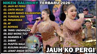 JAUH KO PERGI🎵 | NIKEN SALINDRY | FULL ALBUM TERBARU VERSI CAMPURSARI VIRAL🎵  TRENDING 2025/2026