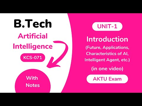 Video Unit 1: Introduction to Artificial Intelligence AKTU... - YouTube