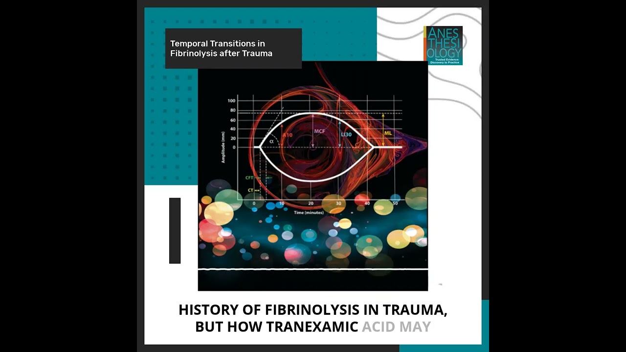 Fibrinolysis and trauma outcomes