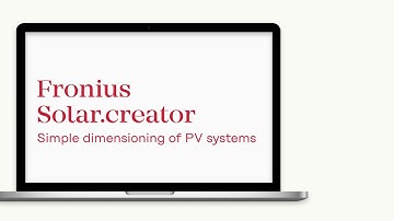Fronius Solar.creator - Simple design of PV systems
