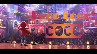 Poco Loco Full Video Song In English --- Coco2017