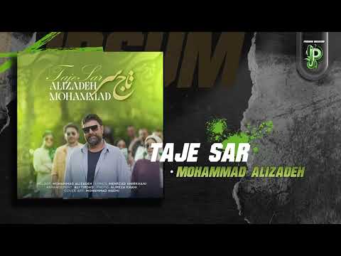       محمد علیزاده تاج سر