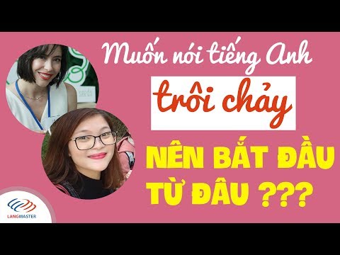 Video Langmaster Review | Muốn nói tiếng Anh trôi chảy, nên... - YouTube