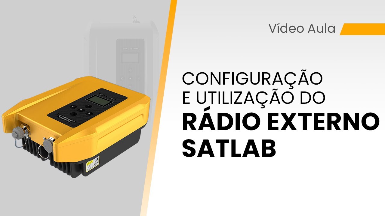 Configuração e Utilização do Rádio Externo Satlab