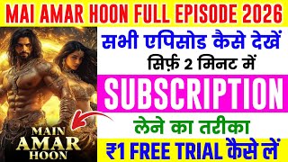 How to Watch Full Episodes of Mai Amar Hoon How to Watch All Episodes of Mai Amar Hoon 1 Fre