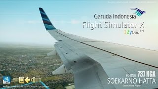 FSX ✈ Garuda Indonesia GO Let's Land! screenshot 3