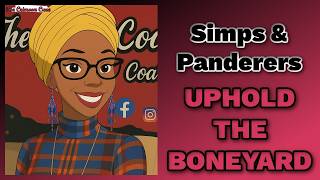 Simps Uphold The Boneyard