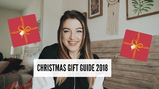 2018 Christmas GIFT GUIDE | Gifts for girls + guys