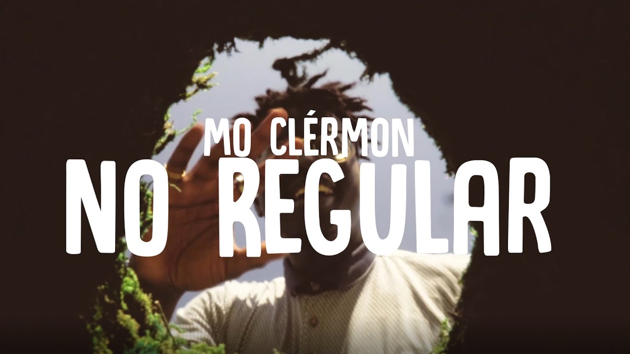 Mo Clérmon - No Regular (Dir. by @blakewtf)