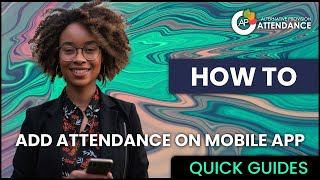 Adding Attendance using the Mobile App | DCPro Alternative Provision Attendance