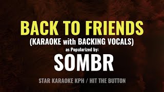 Sombr - Back To Friends (KARAOKE with BACKING VOCALS)
