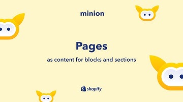 1. Pages as content for blocks and sections @ Minion Shopify theme