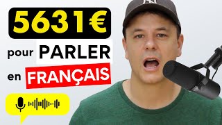 Gagner de l'Argent en Parlant en Français   Je teste pour vous !