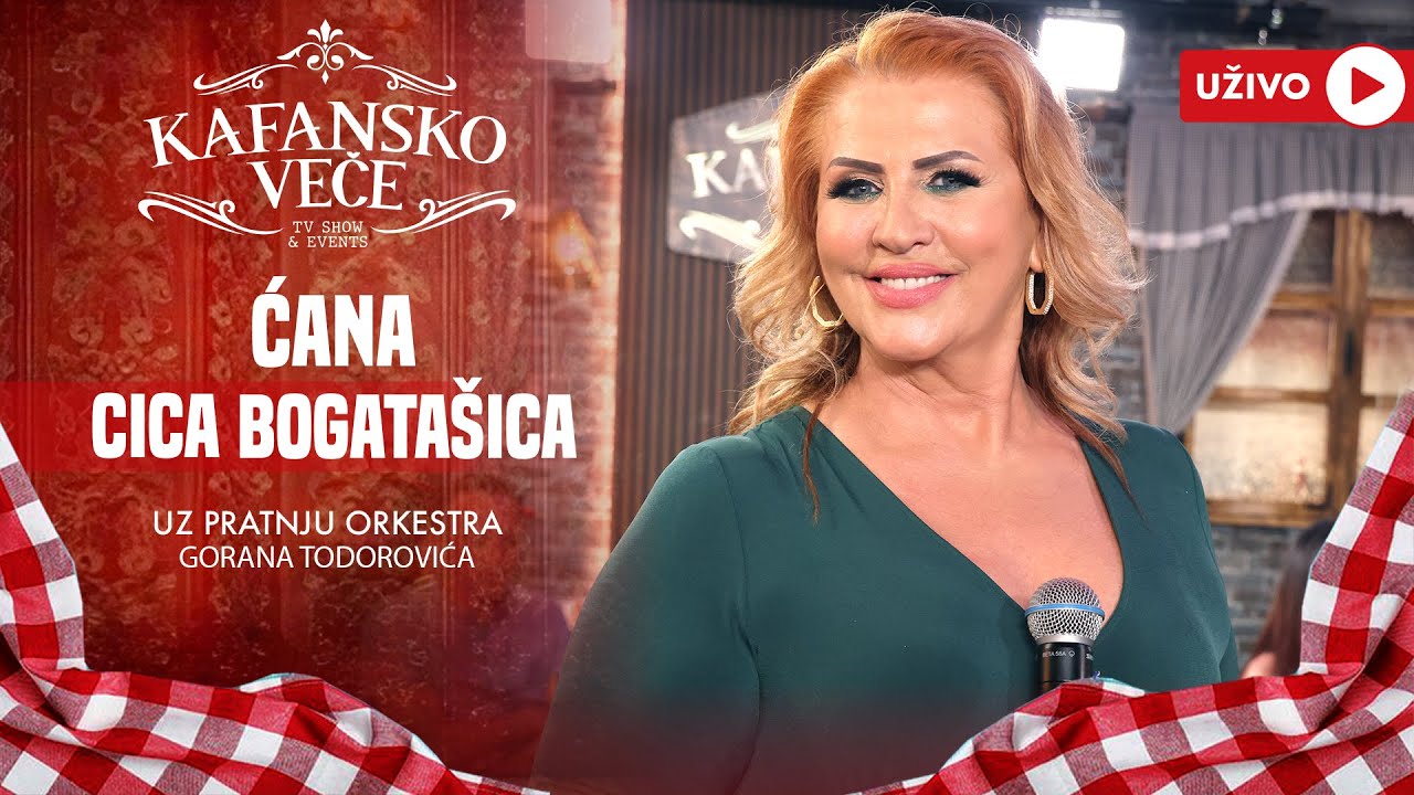 CANA - CICA BOGATASICA | UZIVO | (ORK.GORAN TODOROVIC) | 2024 | KAFANSKO VECE