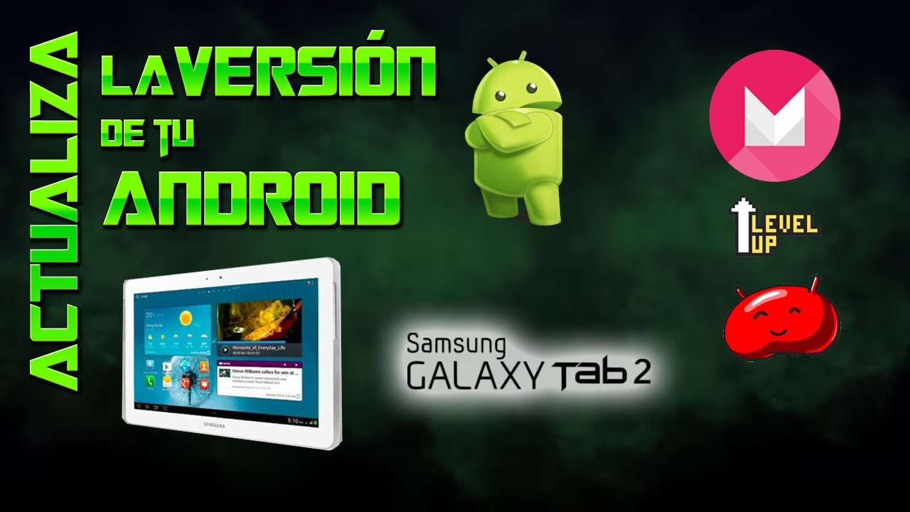 ACTUALIZAMOS una tablet Samsung Glaxy tab 2