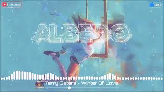 Terry Gaters - Winter Of Love @ALBEDOO