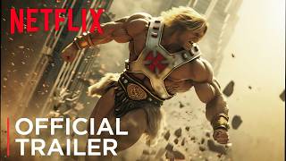 He-Man 2025 Official Trailer Netflix