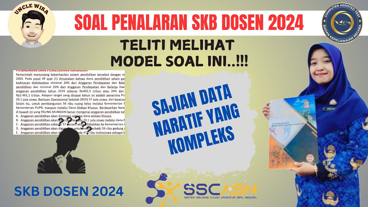 HOTS..!!! Soal SKB DOSEN (Penalaran Kompleks dalam bentuk Naratif) Penalaran dan pemecahan masalah,!