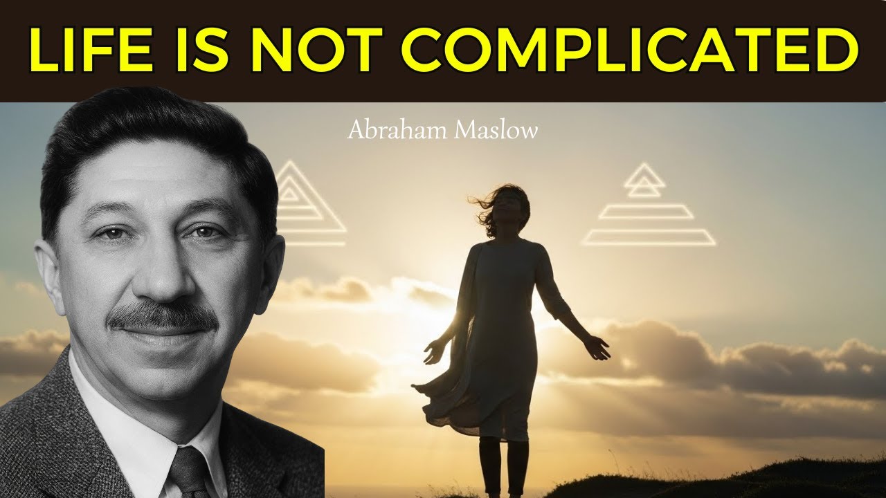 Don't Take Life too Seriously | Abraham Maslow