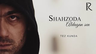 Shahzoda - Aldagan sen (tizer) | Шахзода - Алдаган сен (тизер) #UydaQoling