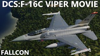 DCS 2.7. F-16C VIPER MOVIE