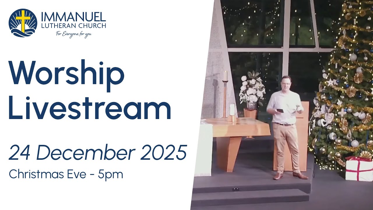 Worship Livestream - Wednesday 24th December 2025, 5pm